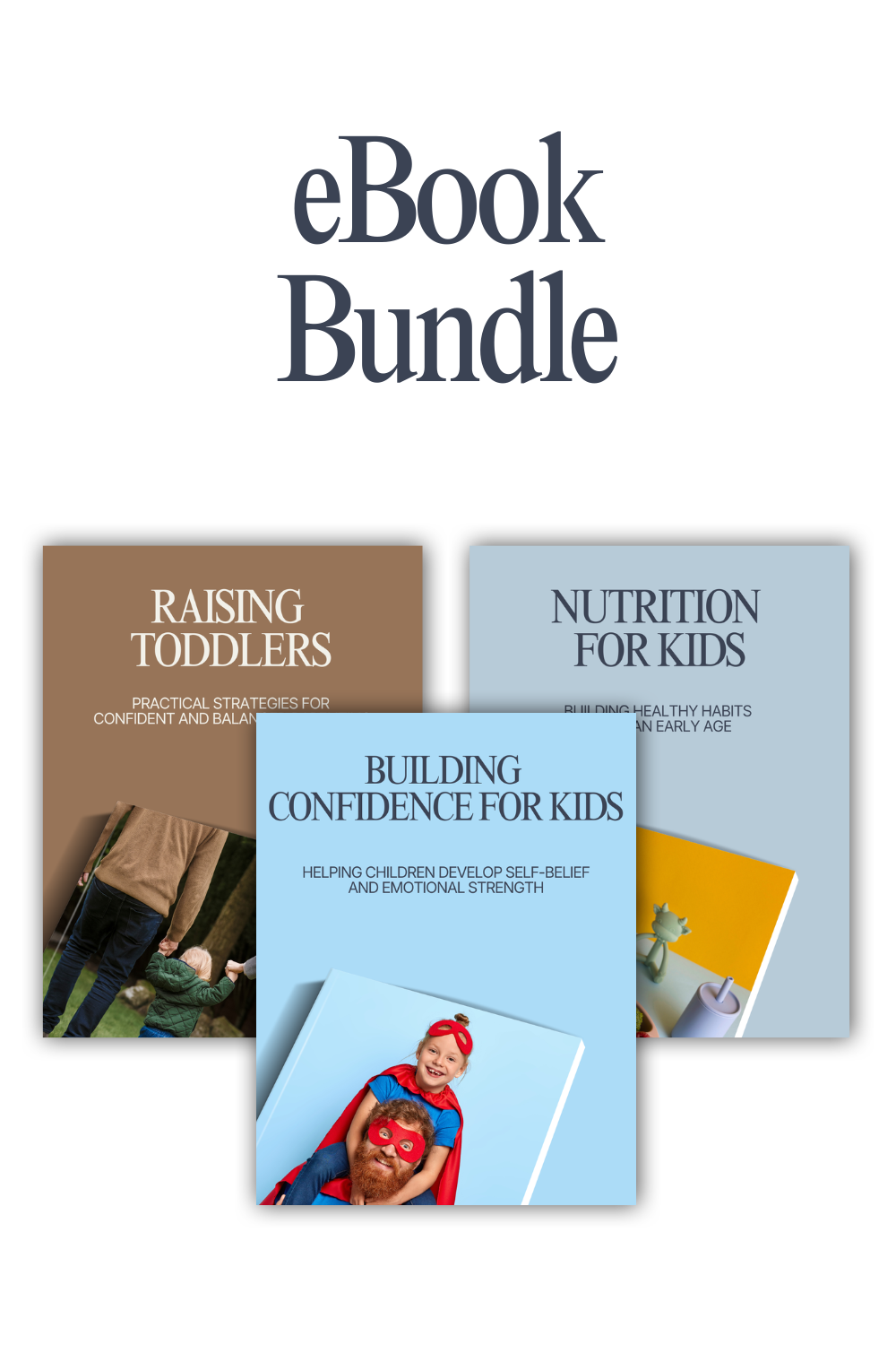 Early Foundations Bundle – 3 eBooks
