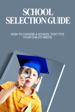 School Selection Guide